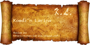 Komán Larina névjegykártya